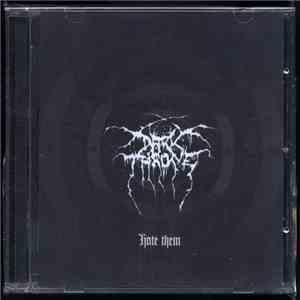 Darkthrone - Hate Them album