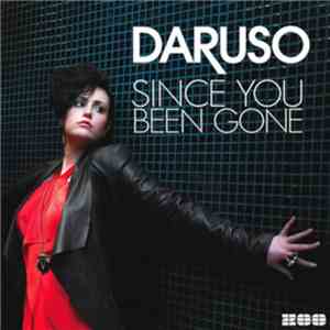 Daruso - Since You Been Gone album