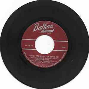 Dave Zupkovich - Once You Said You Love Me album