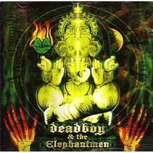 Deadboy & The Elephantmen - If This Is Hell Then I'm Lucky album