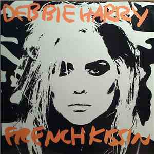 Debbie Harry - French Kissin album