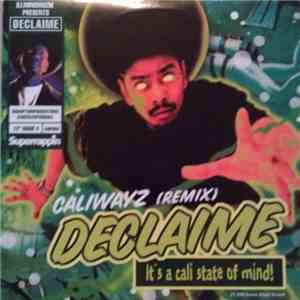 Declaime - Caliwayz (Remix) album