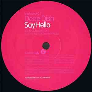 Deep Dish - Say Hello album