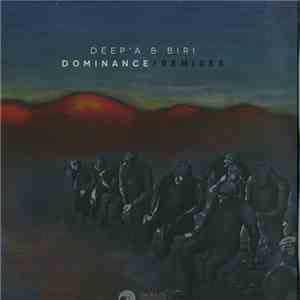 Deep'a & Biri - Dominance / Remixes album