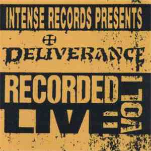 Deliverance  - Intense Live Series Vol. 1 album