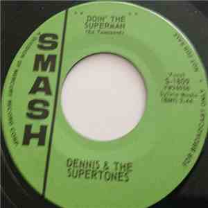 Dennis & The Supertones - Doin' The Superman album