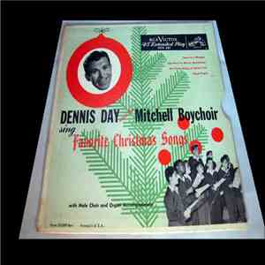 Dennis Day And The Mitchell Boychoir - Sing Favorite Christmas Songs album