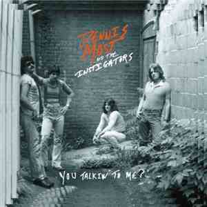 Dennis Most And The Instigators - You Talkin' To Me album
