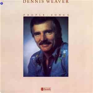 Dennis Weaver - People Songs album