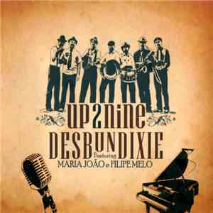 Desbundixie - Up2Nine album