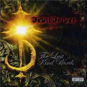 DevilDriver - The Last Kind Words album