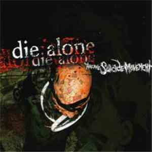 Die Alone - The Arcane Suicide Movement album