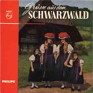 Die Schwarzwaldmusikanten - Grüsse Aus Dem Schwarzwald album