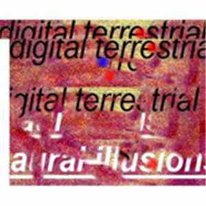 Digital Terrestrial - Aural Illusions album