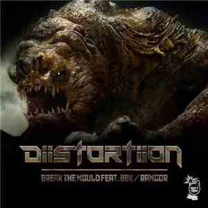 DiiSTORTiiON - Break The Mould / Rancor album