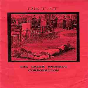 Diktat / The Lasse Marhaug Corporation - Diktat / The Lasse Marhaug Corporation album