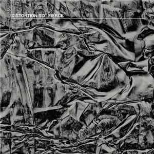 Distortion Six - Fierce album