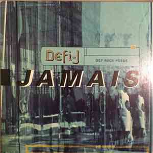 DJ Defi J - Jamais album