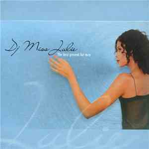 Dj Miss Julie - The Best Present For Men album