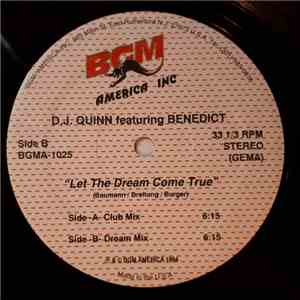 D.J. Quinn Featuring Benedict - Let The Dream Come True album