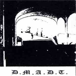 D.M.A.D.T. - Rustikal Industrial album