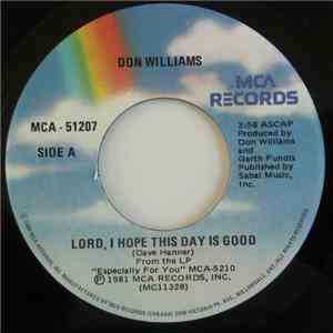 Don Williams  - Lord, I Hope This Day Is Good album