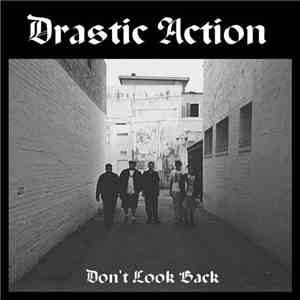 Drastic Action - Don't Look Back album