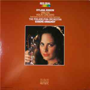 Dylana Jenson, Eugene Ormandy, The Philadelphia Orchestra, Sibelius, Saint-Saëns - Violin Concerto / Introduction & Rondo Capriccioso album