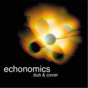 Echonomics - Dub & Cover album