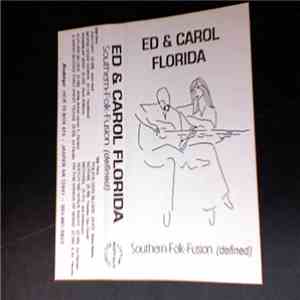 Ed & Carol Florida - Southern Folk Fusion (Defined) album
