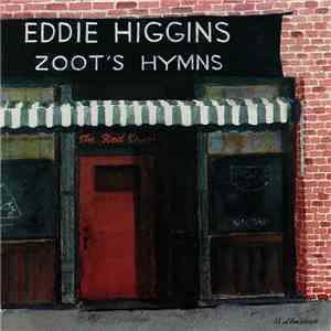 Eddie Higgins - Zoot's Hymns album
