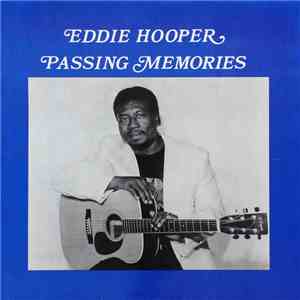 Eddie Hooper - Passing Memories album