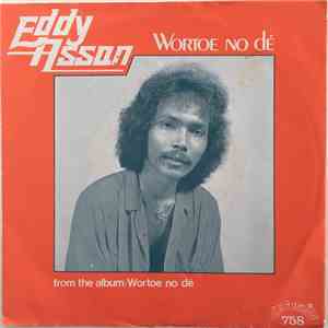 Eddy Assan - Wortoe No Dé album