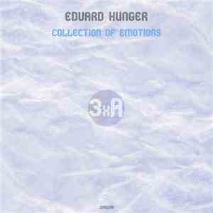 Edvard Hunger - Collection Of Emotions album