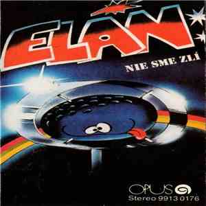 Elán - Nie Sme Zlí album