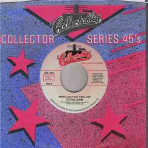 Elton John - Mama Can't Buy You Love / Are You Ready For Love? album