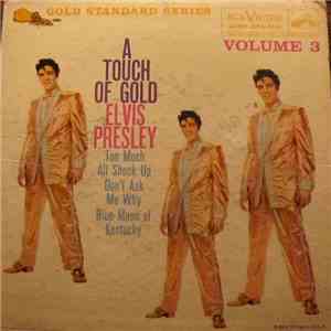 Elvis Presley - A Touch Of Gold Volume 3 album