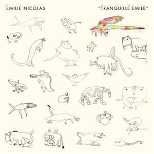 Emilie Nicolas - "Tranquille Emile" album