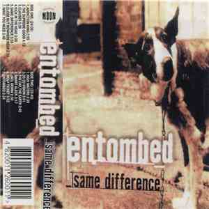Entombed - Same Difference album