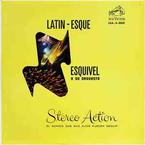 Esquivel Y Su Orquesta - Latin-Esque album