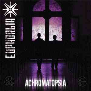 Euphorbia - Achromatopsia album