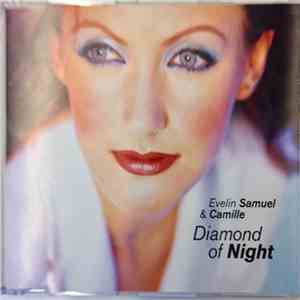 Evelin Samuel & Camille  - Diamond Of Night album