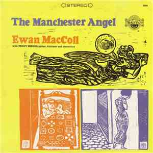 Ewan MacColl With Peggy Seeger - The Manchester Angel album