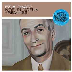 Ez A Divat - Nofun Nofun EP album