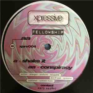 Fellowship - Shake It / Conspiracy album