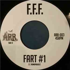 F.F.F. - Funky Farty Freaks 45 EP album