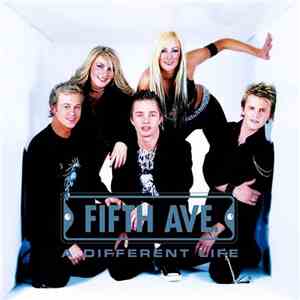 Fifth Ave. - A Different Life album