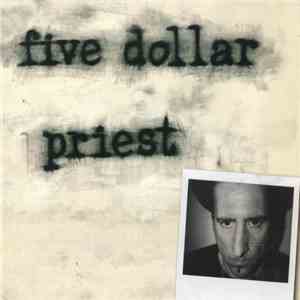 Five Dollar Priest - Five Dollar Priest album