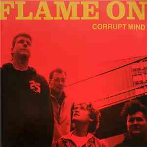 Flame On - Corrupt Mind album