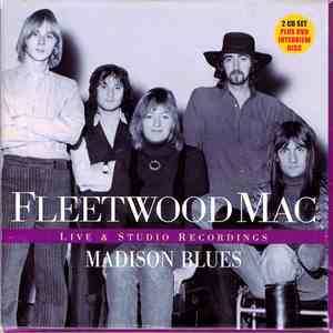 Fleetwood Mac - Madison Blues (Live & Studio Recordings) album